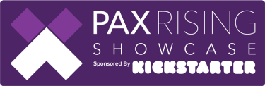PAX Rising Showcase Backed by Kickstarter